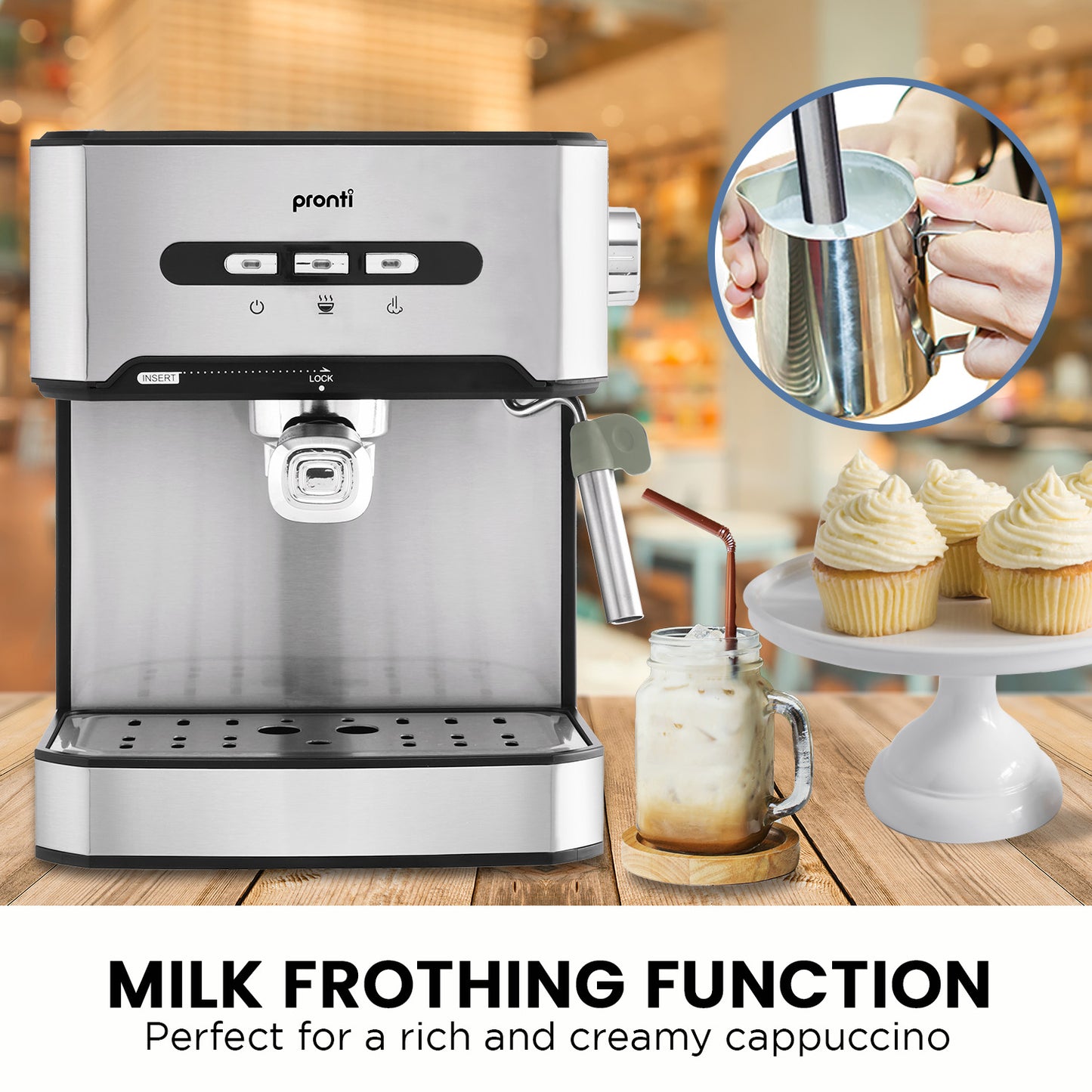 Pronti espresso machine with milk frothing function, surrounded by coffee drinks and cupcakes.