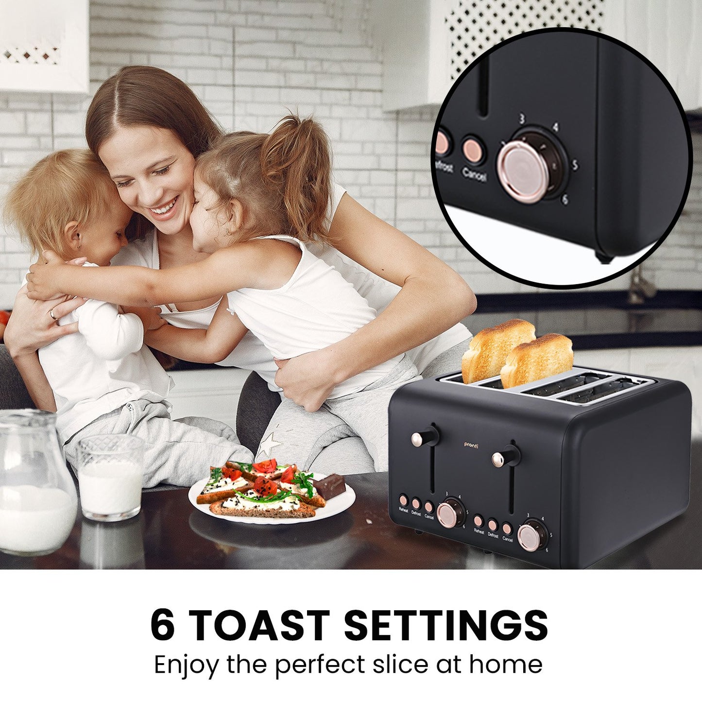 Woman with two children in a kitchen with a toaster displaying '6 Toast Settings' feature.