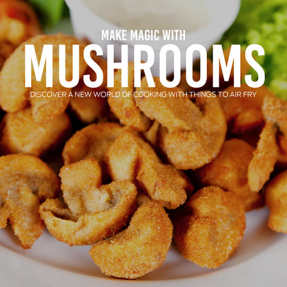 Fried mushrooms on a plate with text overlay about cooking with mushrooms.